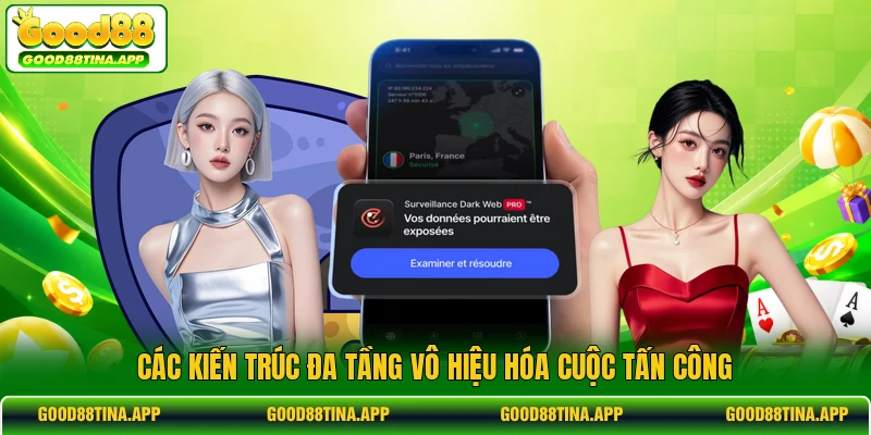 Các kiến trúc đa tầng vô hiệu hóa cuộc tấn công