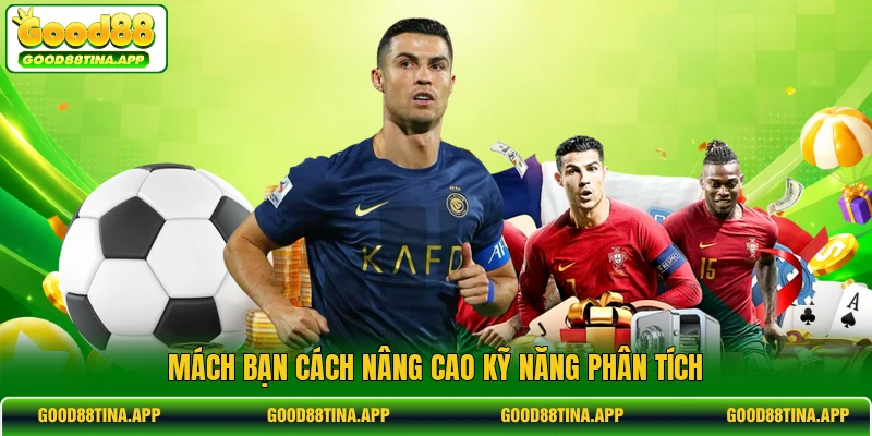 Mách bạn cách nâng cao kỹ năng phân tích