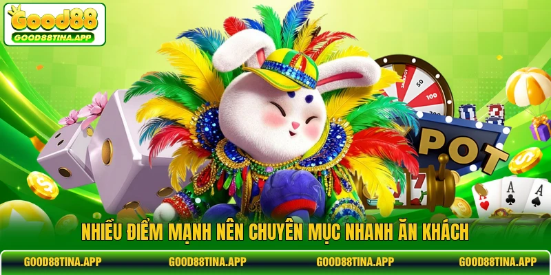 Nhiều điểm mạnh nên chuyên mục nhanh ăn khách